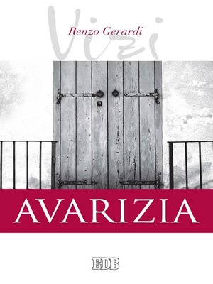 cover image of I vizi. Avarizia